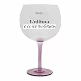 Mr. Wonderful - Vaso ballon - El último y nos vamos - Vaso ballon con mensaje - Fabricado en cristal - Capacidad: 70 cl.