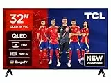 TCL 32V5C - Smart QLED Full HD de 32' Direct LED TV con Android TV y HDR - Compatible con Google Cast y Google Home, diseño Delgado [Clase de eficiencia energética F]