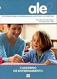 ALE 2. Actividades para el aprendizaje de la lectura y la escritura. Cuaderno de entrenamiento y ruleta. (Lectura y escritura)