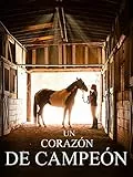 Un corazón de campeón
