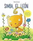Simba, el león: En letra MAYÚSCULA y de imprenta: libros para niños de 5 y 6 años (Aprender a leer en letra MAYÚSCULA e imprenta)