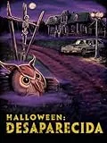 Halloween: Desaparecida