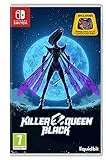 Killer Queen Black