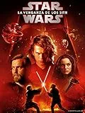Star Wars: La Venganza de los Sith