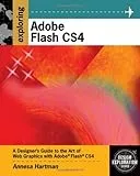 Exploring Adobe Flash CS4 (Adobe Creative Suite)