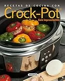 Recetas de cocina con Crock-Pot (El rincon del paladar)