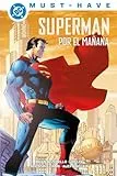 DC MUST HAVE SUPERMAN POR EL MAÑANA