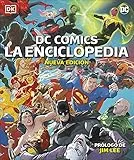 DC COMICS. La Enciclopedia (nueva edición): Nueva edición (DC Cómics)