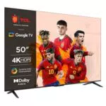 TCL 50P639 Smart TV con 4K HDR, Ultra HD, Google TV