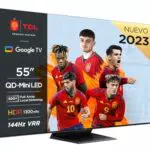 Televisor TCL 55QM8B MiniLED 55 QLED 4K HDR Premium 144Hz Dolby Vision Google TV